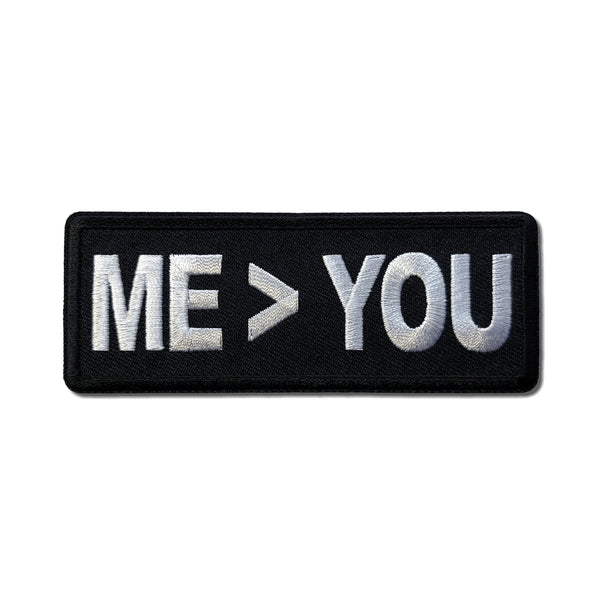 Me Greater Than You Patch - PATCHERS Iron on Patch