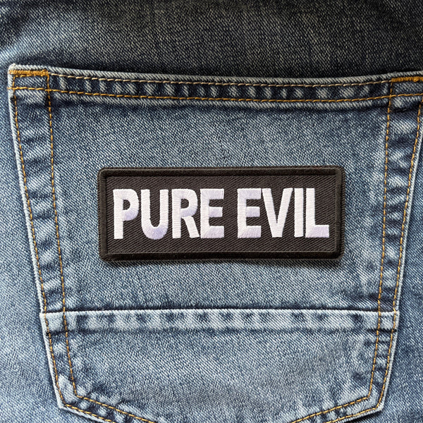 Pure Evil Patch - PATCHERS Iron on Patch