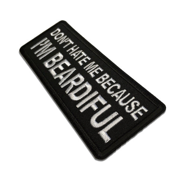 Don't Hate me Because I'm Beardiful Patch - PATCHERS Iron on Patch