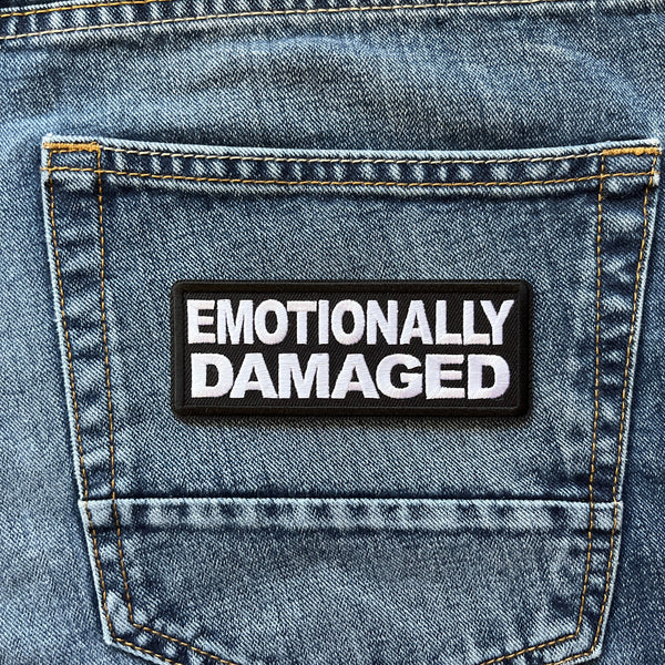Emotionally Damaged Patch - PATCHERS Iron on Patch