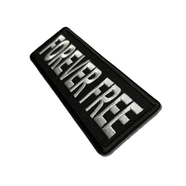 Forever Free Patch - PATCHERS Iron on Patch