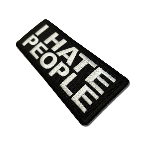 I Hate People Patch - PATCHERS Iron on Patch