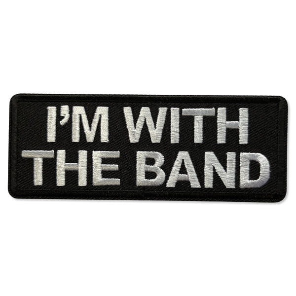 I'm with the Band Patch - PATCHERS Iron on Patch