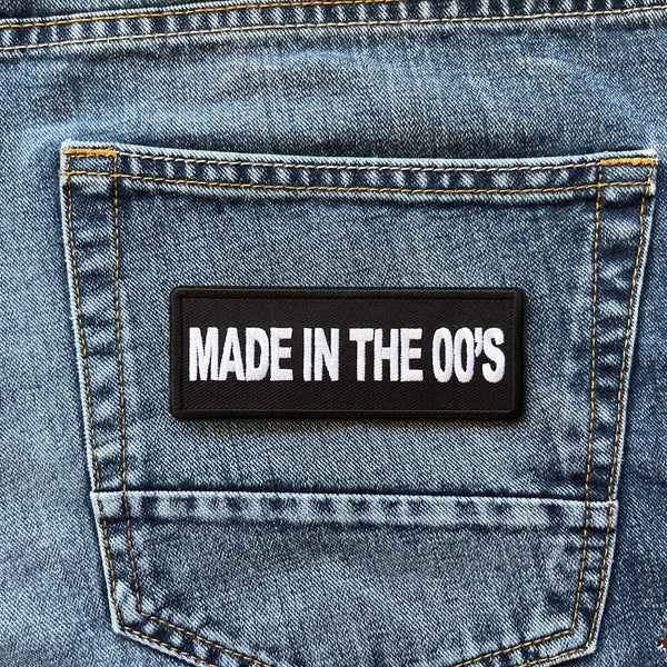 Made in the 00's Patch - PATCHERS Iron on Patch