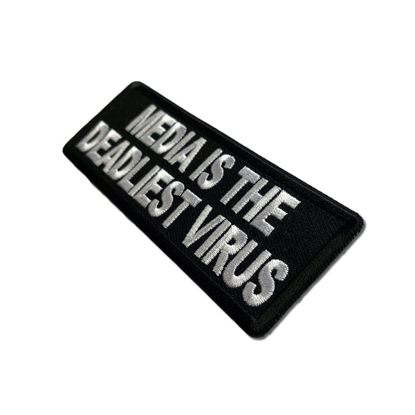 Media is the Deadliest Virus Patch - PATCHERS Iron on Patch