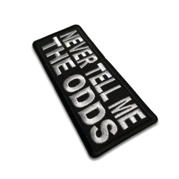 Never Tell me the Odds Patch - PATCHERS Iron on Patch