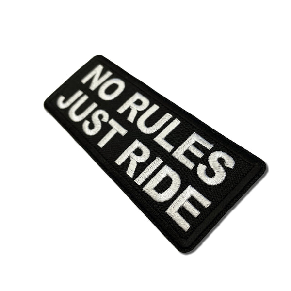 No Rules Just Ride Patch - PATCHERS Iron on Patch