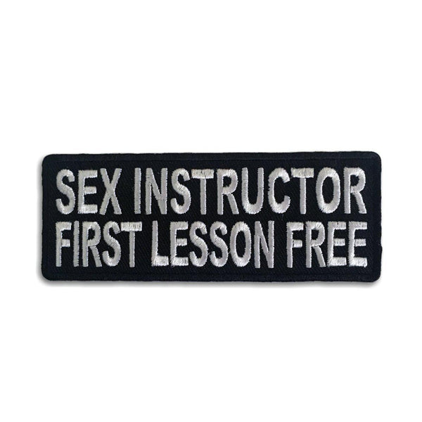 Sex Instructor First Lesson Free Patch - PATCHERS Iron on Patch