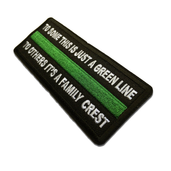 To Some This is Just a Green Line To Others It's a Family Crest EMS EMT Paramedic Patch - PATCHERS Iron on Patch