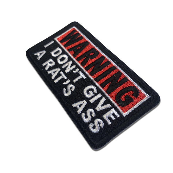 Warning I Don't Give A Rats Ass Patch - PATCHERS Iron on Patch