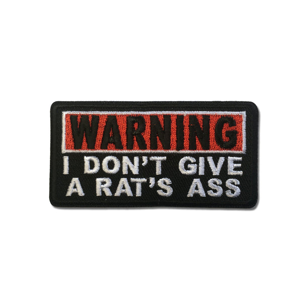 Warning I Don't Give A Rats Ass Patch - PATCHERS Iron on Patch