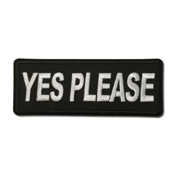 Yes Please Patch - PATCHERS Iron on Patch