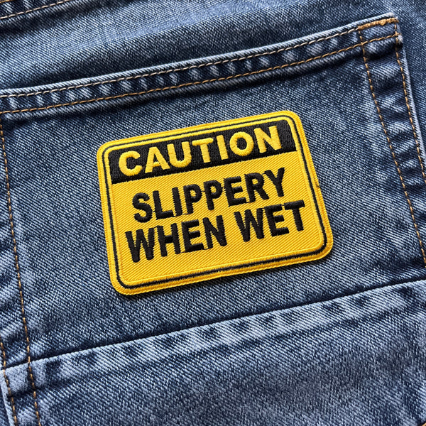 Caution Slippery When Wet Patch - PATCHERS Iron on Patch