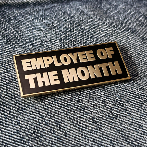 Employee of the Month Gold Pin Badge - PATCHERS Pin Badge