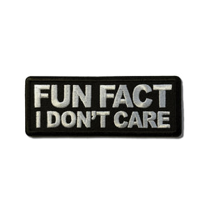 Fun Fact I Don't Care Patch - PATCHERS Iron on Patch
