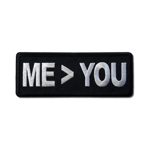 Me Greater Than You Patch - PATCHERS Iron on Patch
