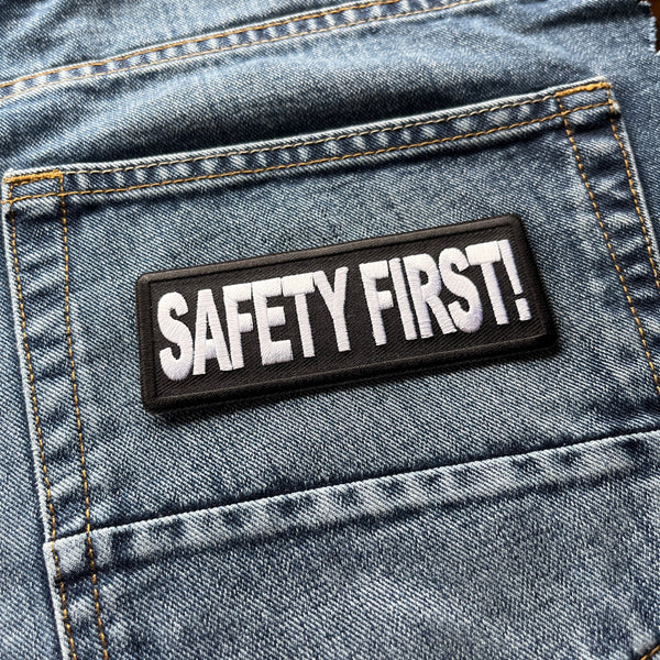 Safety First Patch - PATCHERS Iron on Patch