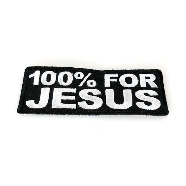 100 Percent For Jesus Patch - PATCHERS Iron on Patch