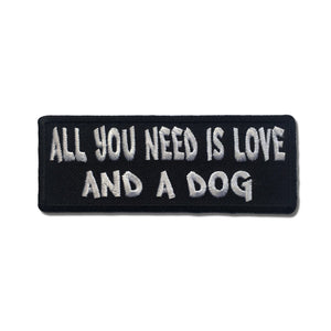 All You Need is Love And a Dog Patch - PATCHERS Iron on Patch