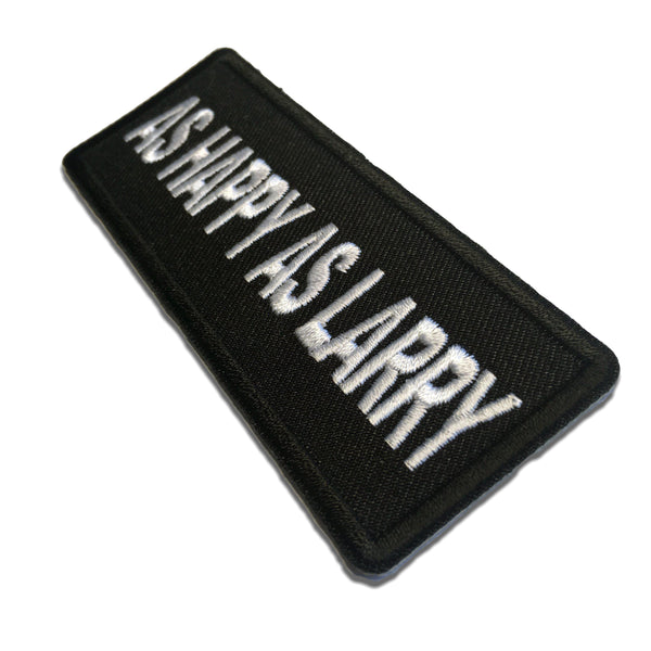 As Happy As Larry Patch - PATCHERS Iron on Patch