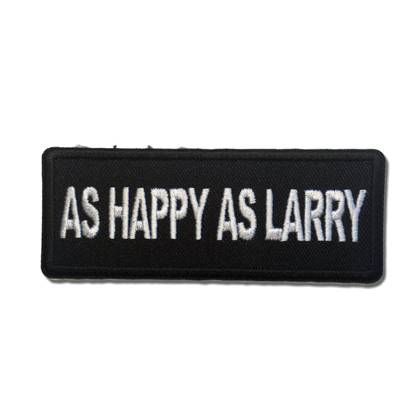 As Happy As Larry Patch - PATCHERS Iron on Patch