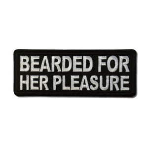 Bearded For Her Pleasure Patch - PATCHERS Iron on Patch