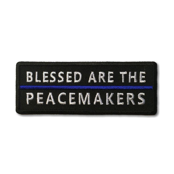 Blessed Are The Peacemakers Blue Line Police Patch - PATCHERS Iron on Patch