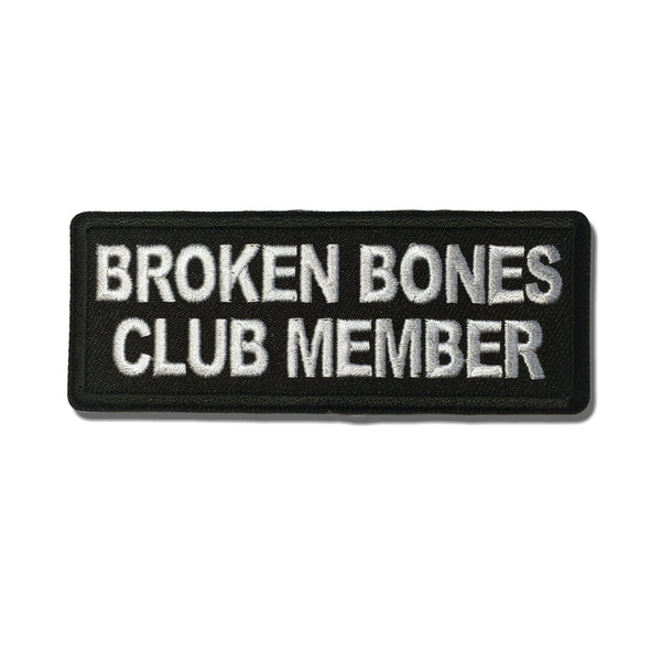 Broken Bones Club Member Patch - PATCHERS Iron on Patch