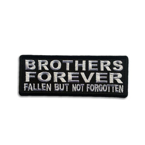 Brothers Forever Fallen But Not Forgotten Patch - PATCHERS Iron on Patch