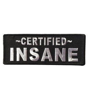 Certified INSANE Patch - PATCHERS Iron on Patch