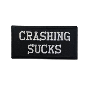 Crashing Sucks Patch - PATCHERS Iron on Patch