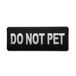 Do Not Pet Patch - PATCHERS Iron on Patch