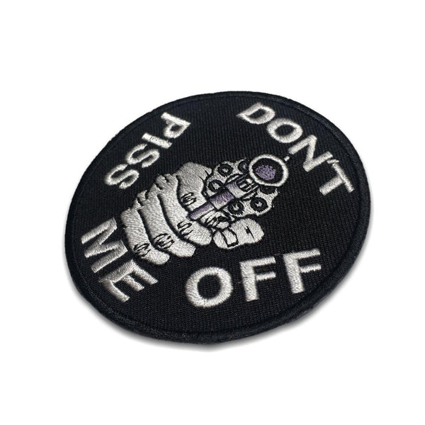 Do Not Piss Me Off With A Gun Patch - PATCHERS Iron on Patch