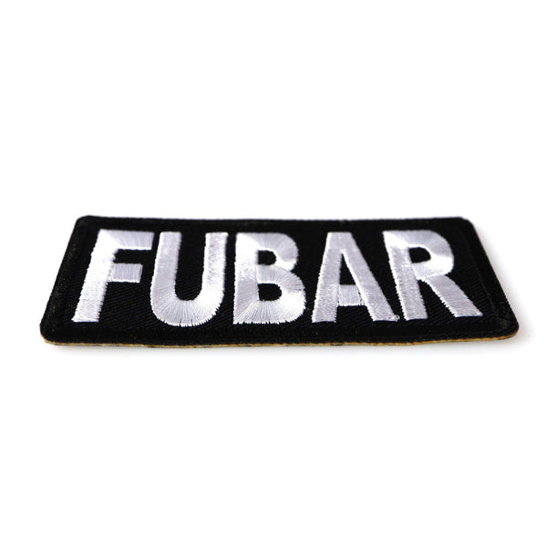 FUBAR F#$?#d Up Beyond All Repair Patch - PATCHERS Iron on Patch