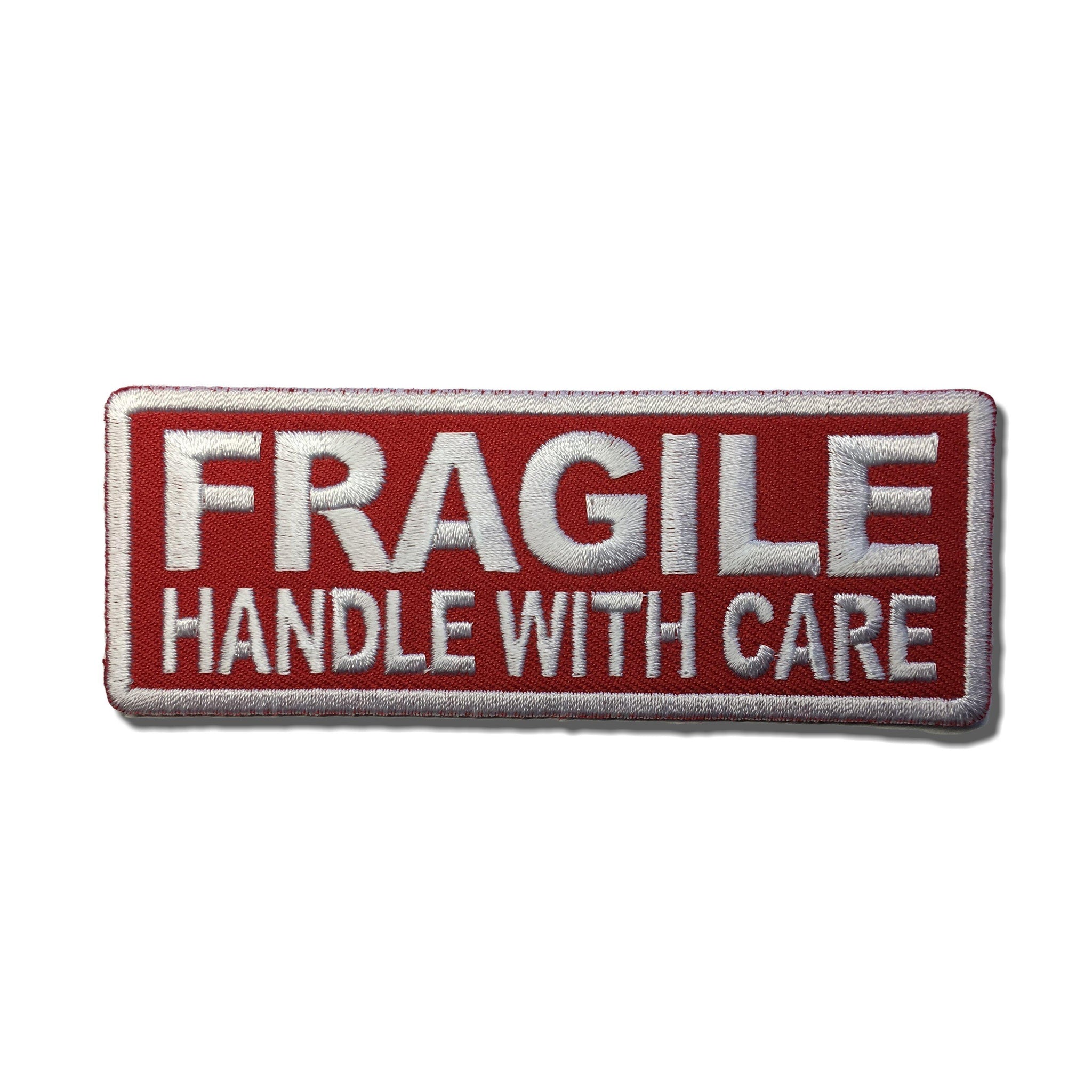Embroidered Fragile Handle with Care Iron on Sew on Patch – PATCHERS