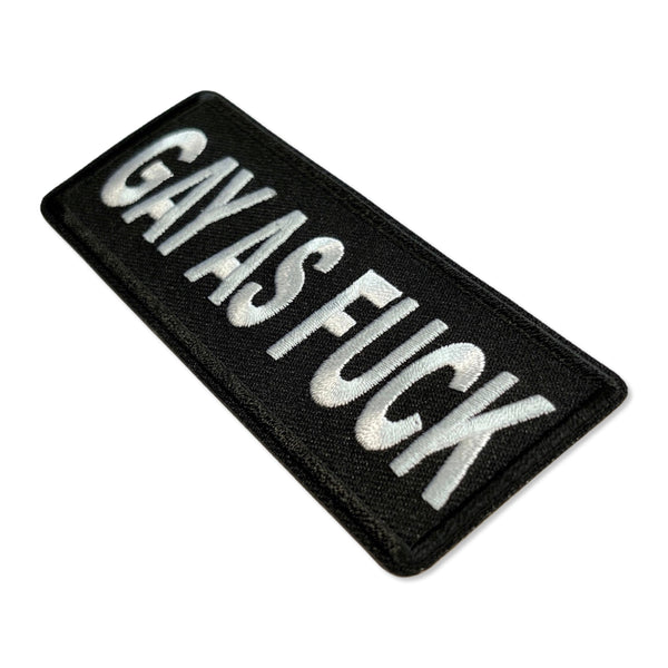 Gay as Fuck Patch - PATCHERS Iron on Patch