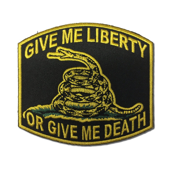 Give Me Liberty or Give Me Death Patch - PATCHERS Iron on Patch