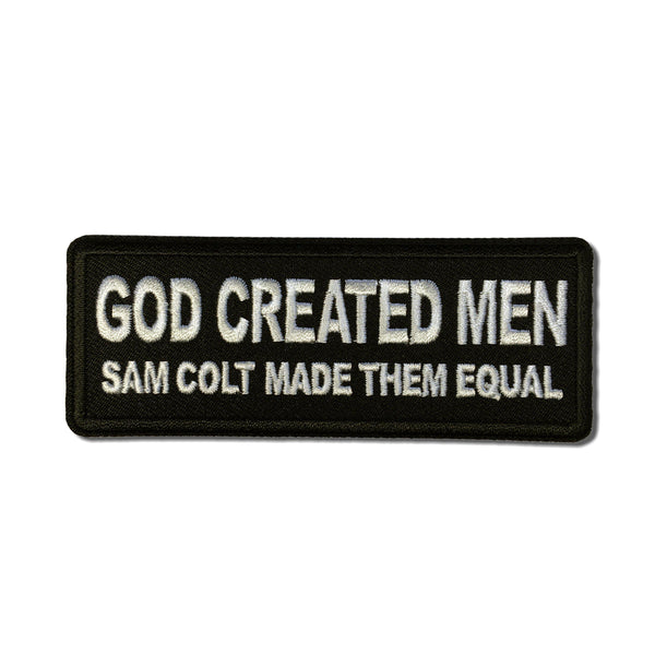 God Created Men, Sam Colt Made them Equal Patch - PATCHERS Iron on Patch