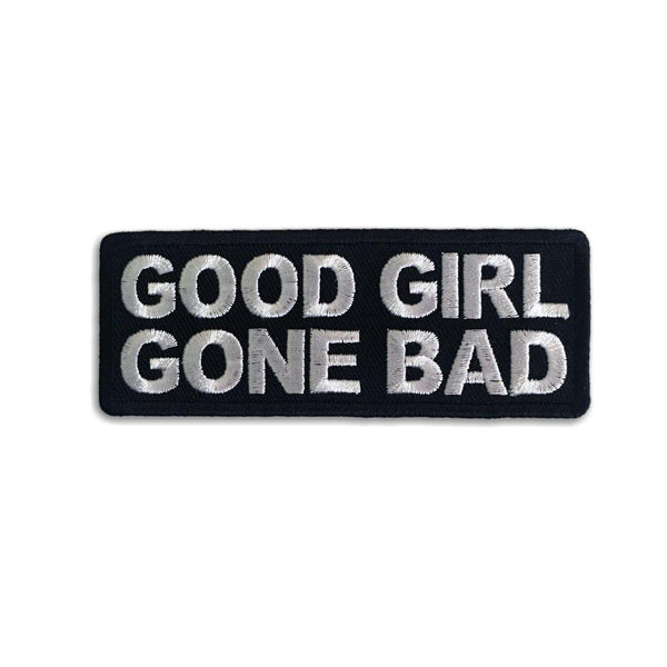 Good Girl Gone Bad Patch - PATCHERS Iron on Patch