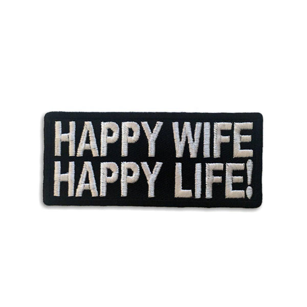 Happy Wife Happy Life Patch - PATCHERS Iron on Patch