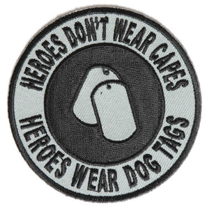 Heroes Don't Wear Capes Round Patch - PATCHERS Iron on Patch
