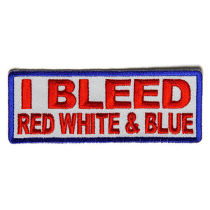 I Bleed Red White and Blue Patch - PATCHERS Iron on Patch