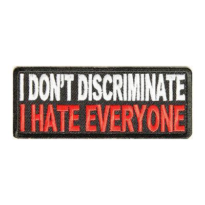 I Don't Discriminate I Hate Everyone Patch - PATCHERS Iron on Patch