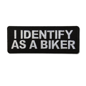 I Identify as a Biker Patch - PATCHERS Iron on Patch