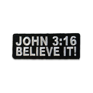 John 3 16 Believe It Patch - PATCHERS Iron on Patch