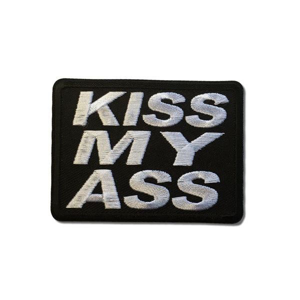 Kiss My Ass Patch - PATCHERS Iron on Patch