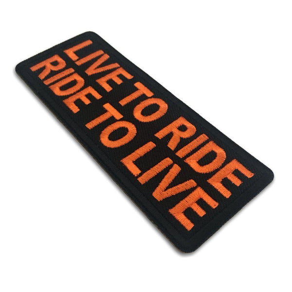 Live To Ride Ride to Live Orange Patch - PATCHERS Iron on Patch
