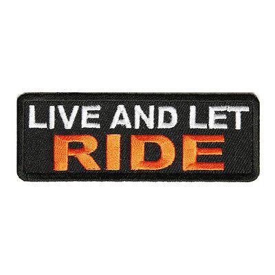 Live and Let Ride Patch - PATCHERS Iron on Patch