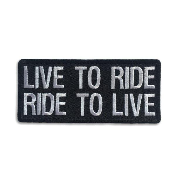 Live to Ride Ride to Live Patch - PATCHERS Iron on Patch