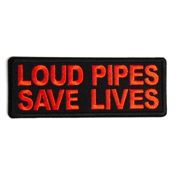 Loud Pipes Save Lives Orange Patch - PATCHERS Iron on Patch